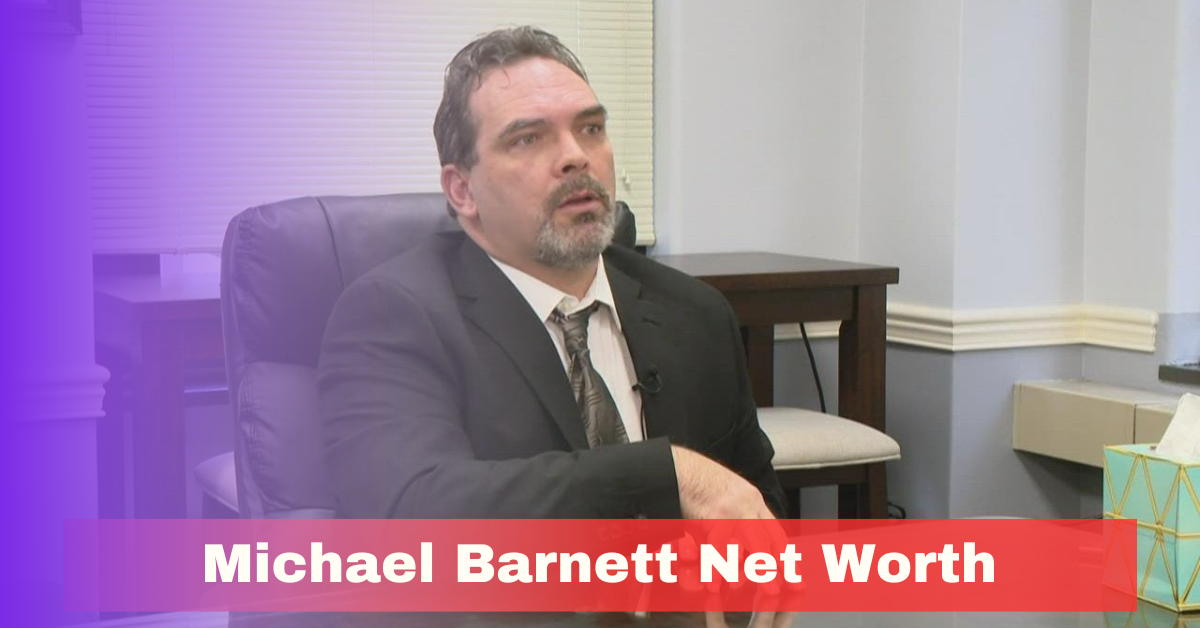 Michael Barnett net worth